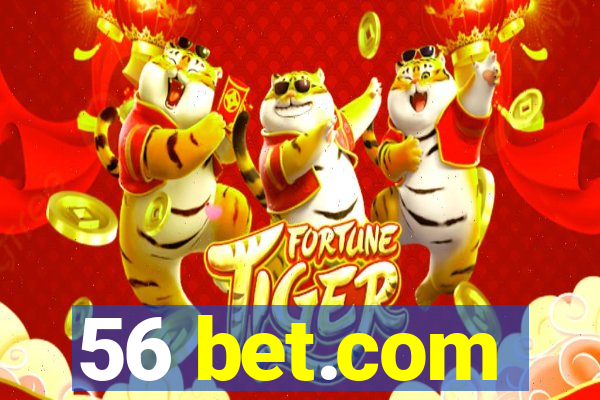 56 bet.com