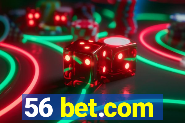 56 bet.com