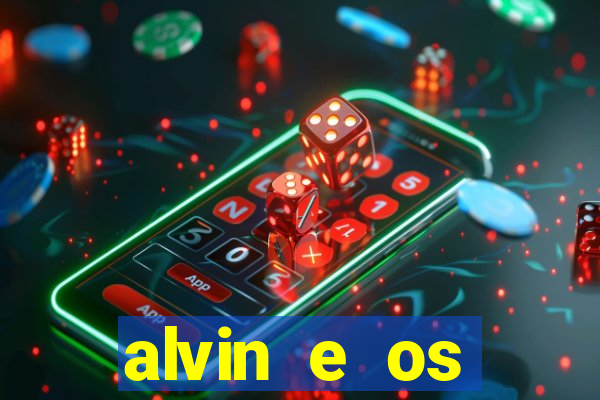 alvin e os esquilos 5