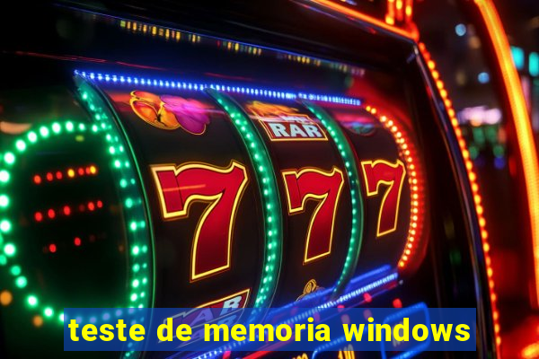 teste de memoria windows