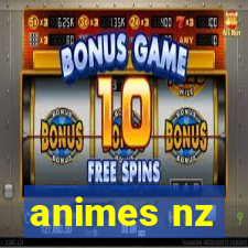 animes nz