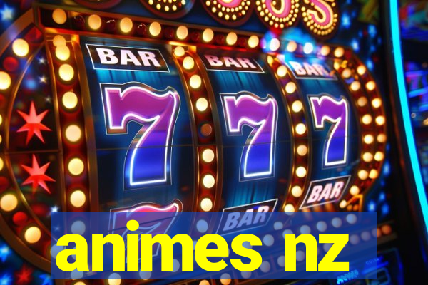 animes nz