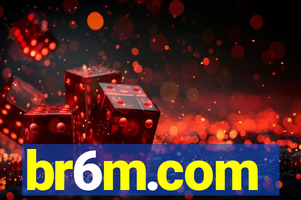 br6m.com