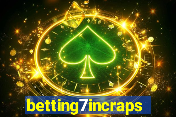 betting7incraps