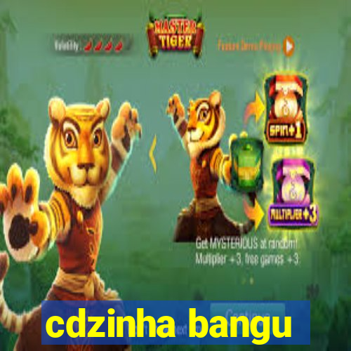 cdzinha bangu