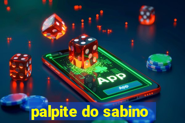 palpite do sabino