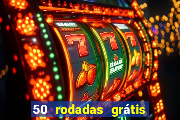 50 rodadas grátis sem depósito