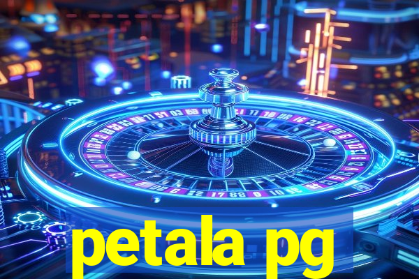 petala pg