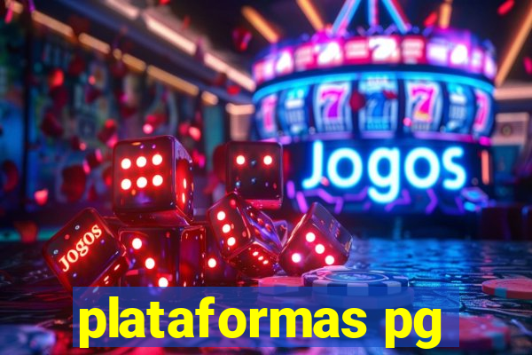 plataformas pg