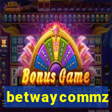 betwaycommz