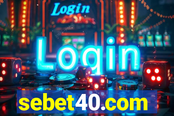 sebet40.com