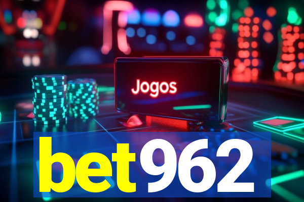 bet962