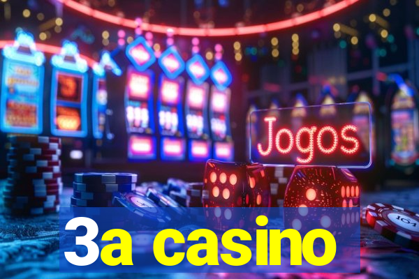 3a casino