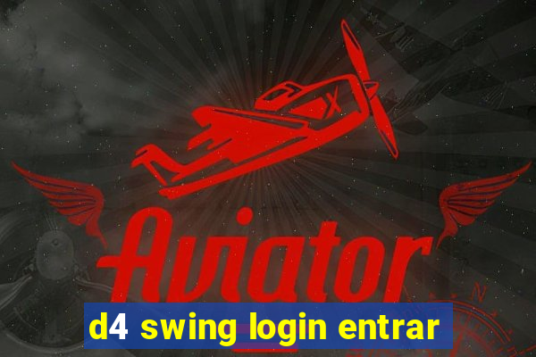 d4 swing login entrar