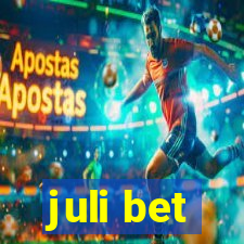 juli bet