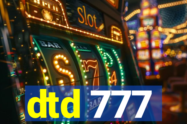 dtd 777