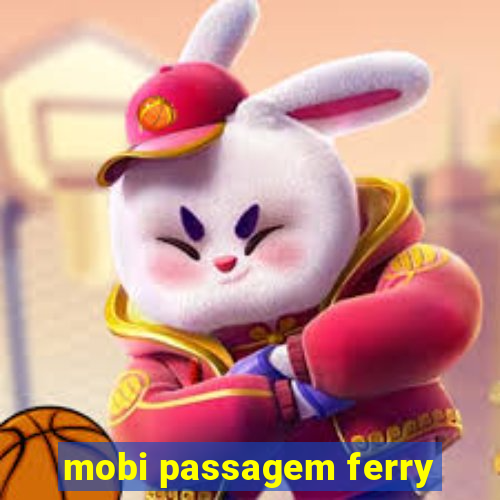 mobi passagem ferry