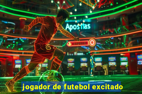 jogador de futebol excitado