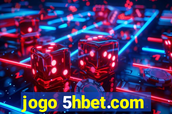 jogo 5hbet.com