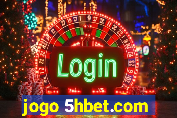 jogo 5hbet.com