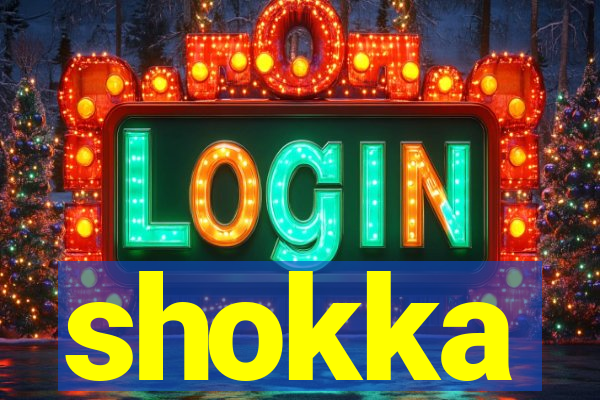 shokka