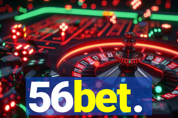 56bet.