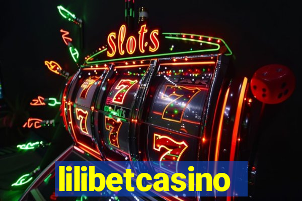 lilibetcasino