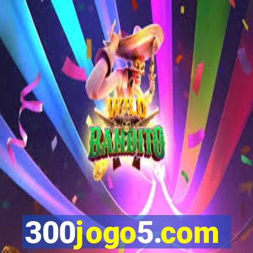 300jogo5.com