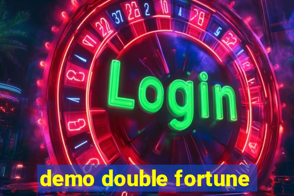 demo double fortune