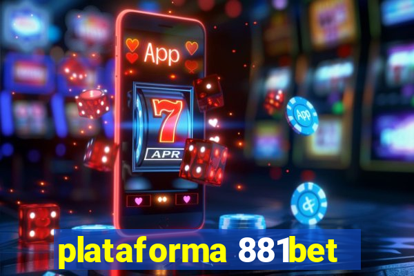 plataforma 881bet