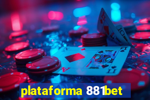 plataforma 881bet