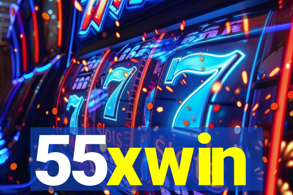 55xwin