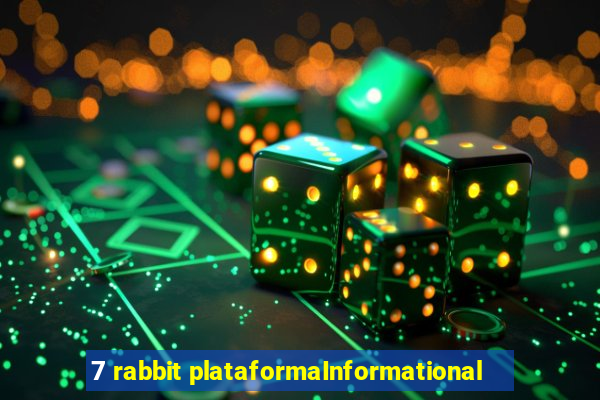 7 rabbit plataformaInformational