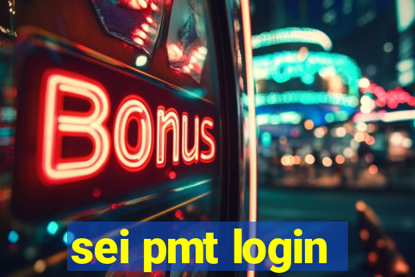 sei pmt login