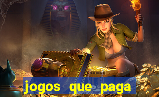 jogos que paga dinheiro de verdade no paypal