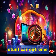 stunt car extreme