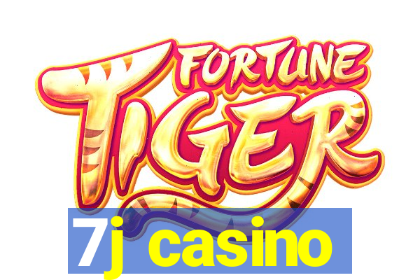 7j casino