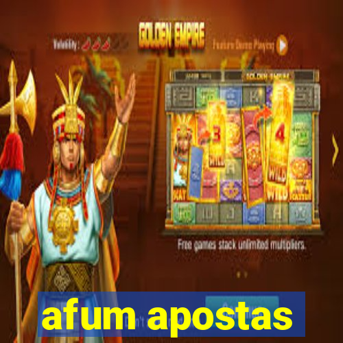 afum apostas