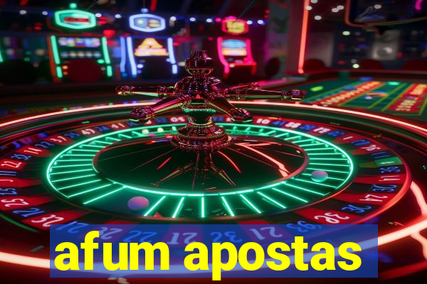 afum apostas