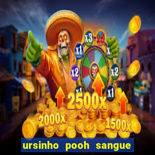 ursinho pooh sangue e mel 2 download