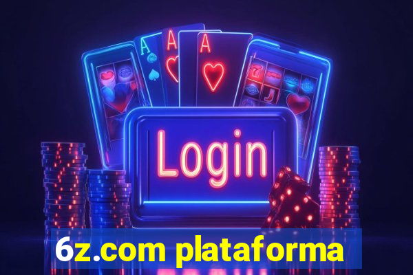 6z.com plataforma