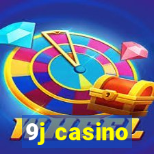 9j casino