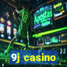 9j casino