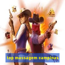 top massagem campinas