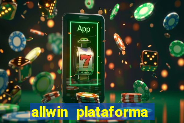 allwin plataforma de jogos