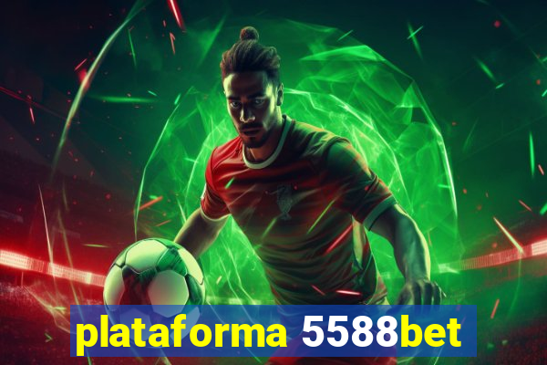 plataforma 5588bet