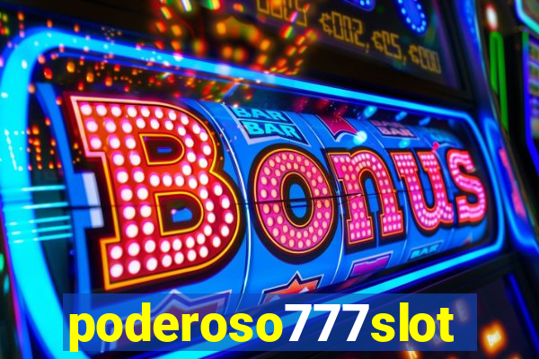 poderoso777slots.com