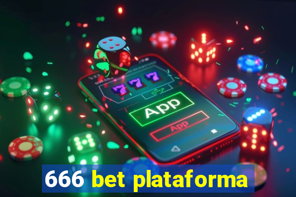 666 bet plataforma