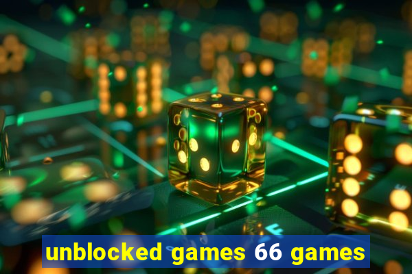 unblocked games 66 games