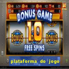 plataforma do jogo do tigre que da bonus no cadastro